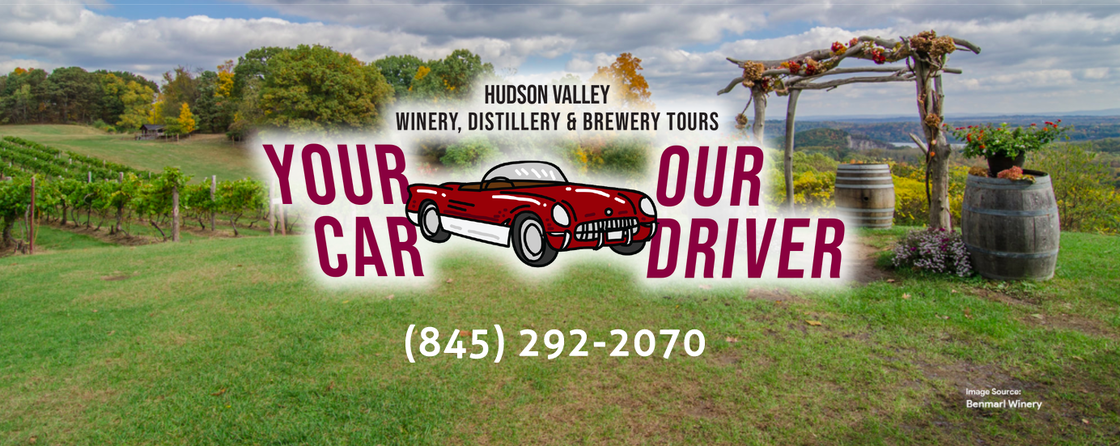 Your Car Our Driver - Hudson Valley Winery, Distillery & Brewery Tours